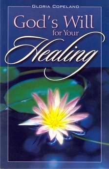 God's Will For Your Healing PB - Gloria Copeland